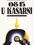 08/15 u kasarni