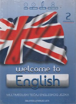 Welcome to English II. Elementary. Multimedijski tečaj engleskog jezika DVD+CD
