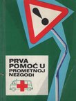 Prva pomoć u prometnoj nezgodi