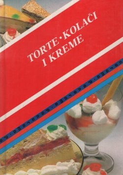 Torte, kolači, kreme