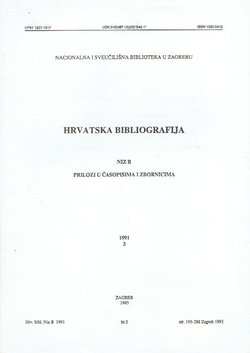 Hrvatska bibliografija. Niz B. Prilozi u časopisima i zbornicima 3/1991