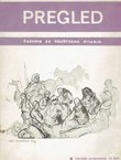 Istorijske pretpostavke SR BiH (Pregled. Časopis za društvena pitanja LVIII/1968 - vanredni broj)