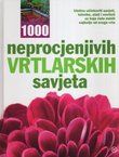 1000 neprocjenjivih vrtlarskih savjeta