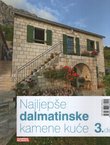 Najljepše dalmatinske kamene kuće 3.