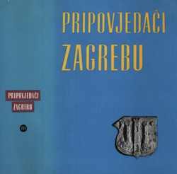 Pripovjedači Zagrebu III