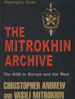 The Mitrokhin Archive. The KGB in Europe and the West