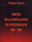 Pertes de la population en Yougoslavie 1941-1945