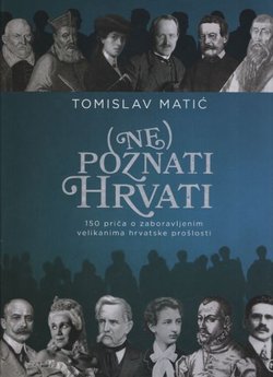 (Ne)poznati Hrvati
