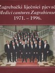 Zagrebački liječnici pjevači 1971.-1996.