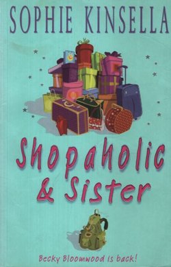 Shopaholic and Sister