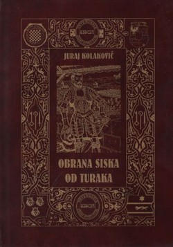 Obrana Siska od Turaka (1591. - 1593.)