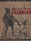 Kako se stvarao Robinzon