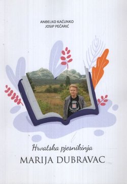 Hrvatska pjesnikinja Marija Dubravac