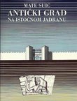 Antički grad na istočnom Jadranu