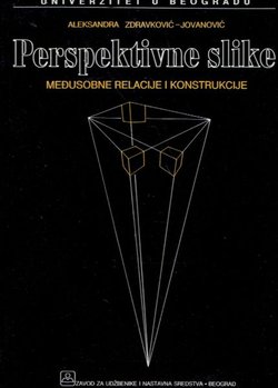 Perspektivne slike. Međusobne relacije i konstrukcije