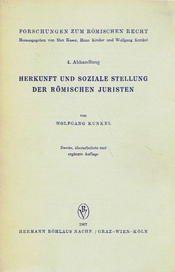 Herkunft und soziale Stellung der römischen Juristen (2.Aufl.)
