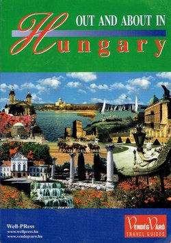 Out and About in Hungary