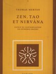 Zen, tao et nirvana