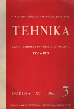 Tehnika. Razvoj tehnike i privrede u Jugoslaviji 1955-1959