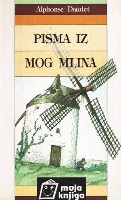 Pisma iz mog mlina
