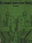 Es stand einst eine Burg