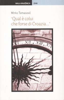 "Qual e colui che forse di Croazia..."