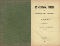 Iz bilinskoga svieta. Prirodopisne i kulturne crtice I.