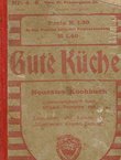 Gute Küche. Neuestes Kochbuch