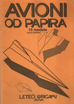 Avioni od papira. Leteći origami