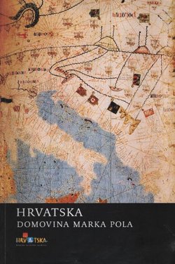Hrvatska. Domovina Marka Pola