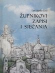 Župnikovi zapisi i sjećanja