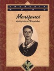 Marijanci. Djetinjstvo u Hrvatskoj 1928.-1945.