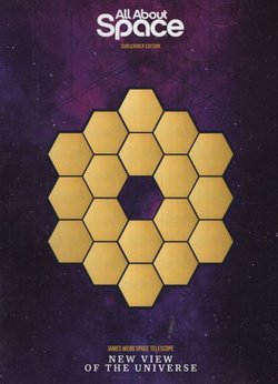 All About Space. New View of the Universe