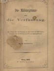 Die Militärgränze und die Verfassung