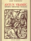Antun Vramec. Sporni hrvatski teolog