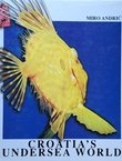 Croatia's Undersea World (2nd Ed.)