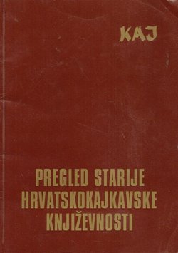 Pregled starije hrvatskokajkavske književnosti