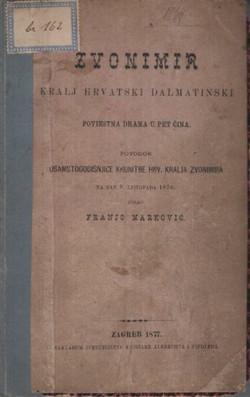 Zvonimir. Kralj hrvatski dalmatinski