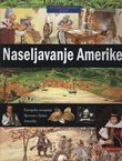 Ilustrirana povijest svijeta. Naseljavanje Amerike