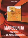 Makedonija. Povijesni i etnolingvistički aspekti