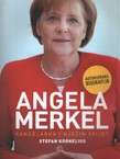 Angela Merkel. Kancelarka i njezin svijet