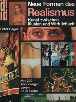 Neue Formen des Realismus. Kunst zwischen Illusion und Wirklichkeit