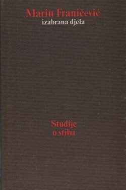 Studije o stihu. Sedam stoljeća hrvatskog vezanog stiha