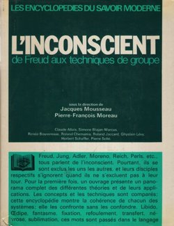 L'inconscient de Freud aux techniques de groupe