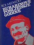 Buharinove posljednje godine