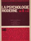 La psychologie moderne A a Z