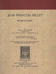 Jean Francois Millet. His Life and Letters (Reprint from 1902)