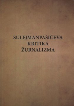 Sulejmanpašićeva kritika žurnalizma