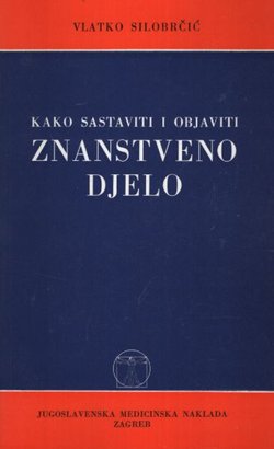 Kako sastaviti i objaviti znanstveno djelo
