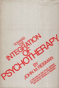 Toward the Integration of Psychotherapy